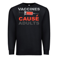 Black Vaccines Cause Adults Premium Sweatshirt - Bettercallsaul