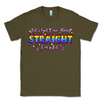 Army Green Let's get one thing straight i'm not Classic Tee - FaDigitalArtStudio