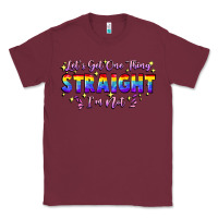 Burgundy Let's get one thing straight i'm not Classic Tee - FaDigitalArtStudio