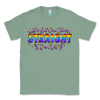 Let's Get One Thing Straight I'm Not Classic Tee | Teevron