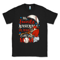 Black My favorite baseball player calls me mom Classic Tee - FaDigitalArtStudio