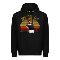 Black just look at it vintage funny for men women and family t shirt Premium Hoodie - baoMotion
