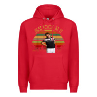 Red just look at it vintage funny for men women and family t shirt Premium Hoodie - baoMotion