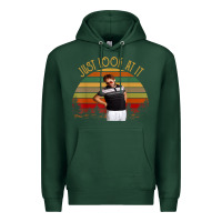 Sports Green just look at it vintage funny for men women and family t shirt Premium Hoodie - baoMotion