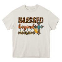 Cream Blessed Beyond Measure Heavy Core Tee - BundleAndBundleShop