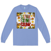 Colony Blue Stink stank stunk Long Sleeve Tee - Artiststas