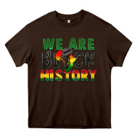 Chocolate Brown we are black history Heavy Core Tee - FaDigitalArtStudio