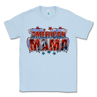 Dusty Blue American Mama Mother's Day Classic Tee - FaDigitalArtStudio