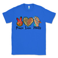 True Royal peace love nails Classic Tee - BarkalooDesign