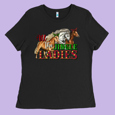 All The Jingle Ladies Christmas Horses Ladies Tee Designed By Lillyallendesigns