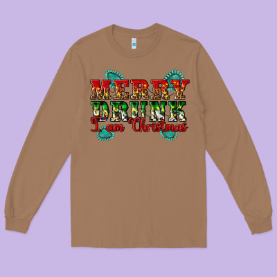 Merry Drink I Am Christmas Long Sleeve Tee Designed By Artiststas