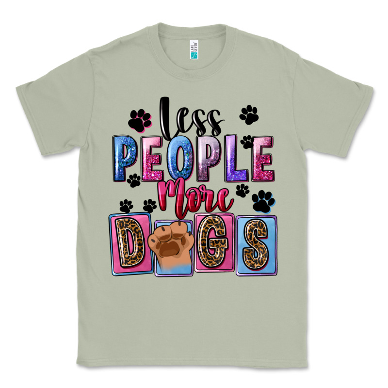 Less People More Dogs Mother's Day Classic Tee by FaDigitalArtStudio | Teevron