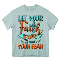 Arona Let Your Faith Be Bigger Than Your Fear Heavy Core Tee - BundleAndBundleShop