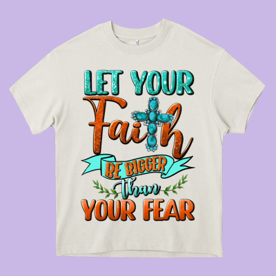 Let Your Faith Be Bigger Than Your Fear Heavy Core Tee Designed By Bundleandbundleshop