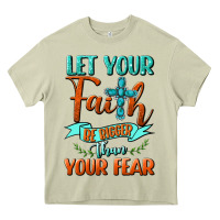 Mossy Let Your Faith Be Bigger Than Your Fear Heavy Core Tee - BundleAndBundleShop