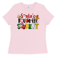 Bubblegum Pink santa's favorite student christmas Ladies Tee - LillyAllenDesigns