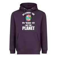 Plum Destroy the patriarchy not the planet Heavyweight Hoodie - Bettercallsaul