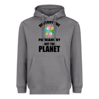 Storm Destroy the patriarchy not the planet Heavyweight Hoodie - Bettercallsaul