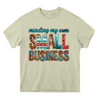 Mossy Minding My Own Small Business Heavy Core Tee - BundleAndBundleShop