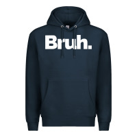 Navy That Says Bruh Premium Hoodie - maiPhamDesign