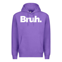 Purple That Says Bruh Premium Hoodie - maiPhamDesign