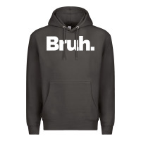 Smoke That Says Bruh Premium Hoodie - maiPhamDesign