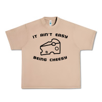 Burro it ain't easy being cheesy Urban Heavy Tee - DesignPulse