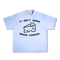 Grape Ice it ain't easy being cheesy Urban Heavy Tee - DesignPulse