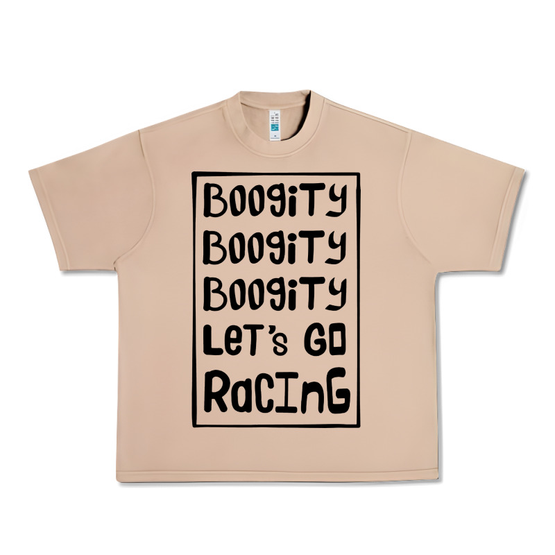 Boogity Lets Go Racing Urban Heavy Tee by DesignPulse | Teevron