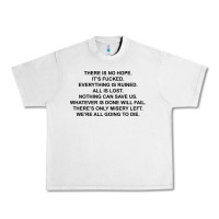 Lunar Rock there is no hope its fucked everything is ruined Urban Heavy Tee - DesignPulse