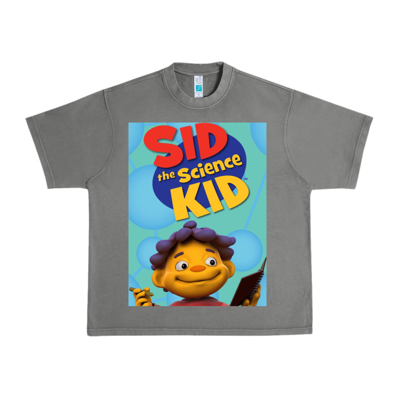 Sid The Science Kid For Friend Urban Heavy Tee by DesignPulse | Teevron