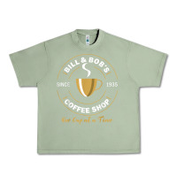 Oil Green bill and bob coffee shop aa recovery gift t shirt Urban Heavy Tee - PixelWave
