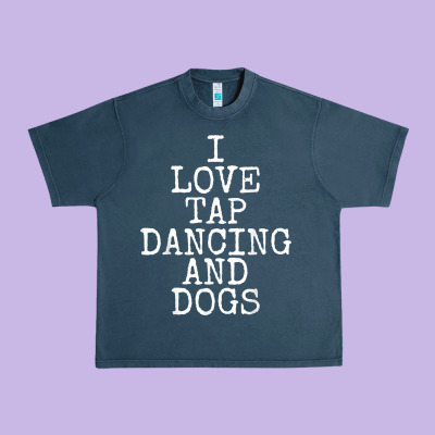 I Love Tap Dancing & Dogs Funny Dog Gift T Shirt Men Women Urban Heavy Tee Designed By Pixelwave