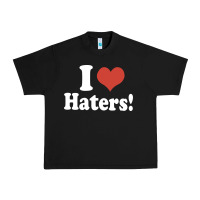 Black i love haters Urban Heavy Tee - PixelWave