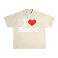 Sandshell i love haters Urban Heavy Tee - PixelWave