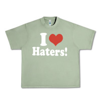 Oil Green i love haters Urban Heavy Tee - PixelWave