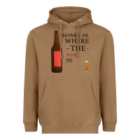 Toasted Coconut HOME IS WHERE THE WINE IS Heavyweight Hoodie - Bettercallsaul
