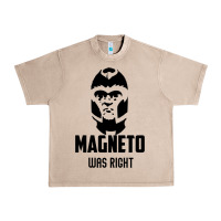 French Oak magneto was right Urban Heavy Tee - PixelWave
