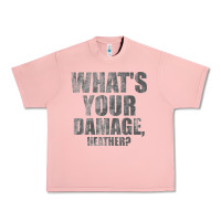 Salmon what's your damage, heather   heathers Urban Heavy Tee - PixelWave