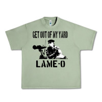 Oil Green get out of my yard lame o the burbs quote the burbs Urban Heavy Tee - Craftify
