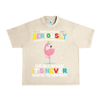 Sandshell people should seriously stop expecting normal from me Urban Heavy Tee - Craftify