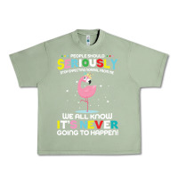 Oil Green people should seriously stop expecting normal from me Urban Heavy Tee - Craftify