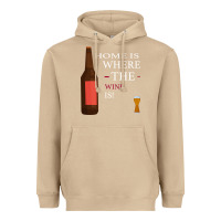 Mushroom HOME IS WHERE THE WINE IS Heavyweight Hoodie - Bettercallsaul