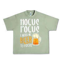 Oil Green Hocus Pocus I Need Beer To Focus Funny Halloween Witch 1 Urban Heavy Tee - InspiraDesign
