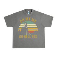 Tornado oh my my oh hell yes petty funny music fans gifts Urban Heavy Tee - InspiraDesign