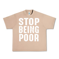 Burro stop being poor Urban Heavy Tee - InspiraDesign
