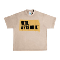 French Oak mens meth we're on it south dakota anti drugs campaign vintage t shirt Urban Heavy Tee - ArtChic
