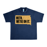 Navy mens meth we're on it south dakota anti drugs campaign vintage t shirt Urban Heavy Tee - ArtChic