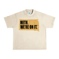 Sandshell mens meth we're on it south dakota anti drugs campaign vintage t shirt Urban Heavy Tee - ArtChic