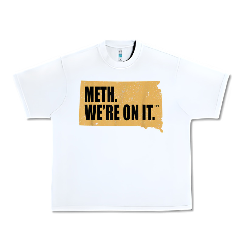 Mens Meth We're On It South Dakota Anti Drugs Campaign Vintage T Shirt Urban Heavy Tee by ArtChic | Teevron